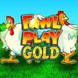 Fowl Play Gold