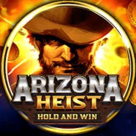 Arizona Heist: Hold and Win